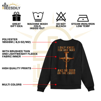 Teesdily | Jesus Cross 4given Crown Shirt, I Only Kneel For One Man He Died On The Cross Back Design Sweatshirt Hoodie Mug, Jesus Christian Lovers