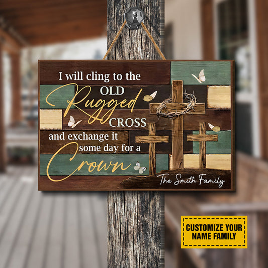 Teesdily | Customized Jesus Cross Wood Sign, I Will Cling To The Old Rugged Cross Sign, Gift For Jesus Lovers, Christian Home Decor Plywood Wood Sign