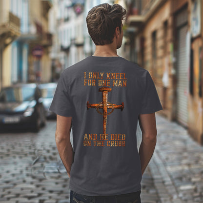 Teesdily | Jesus Cross 4given Crown Shirt, I Only Kneel For One Man He Died On The Cross Back Design Sweatshirt Hoodie Mug, Jesus Christian Lovers