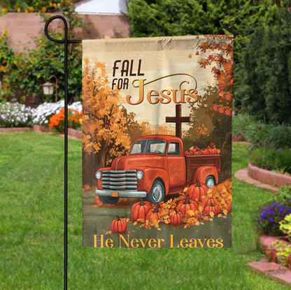 Teesdily | Thanksgiving Pumpkin Jesus Cross House Flag, Fall For Jesus He Never Leaves Garden Flag, Jesus Lover Gift, Jesus Outdoor Yard Decor