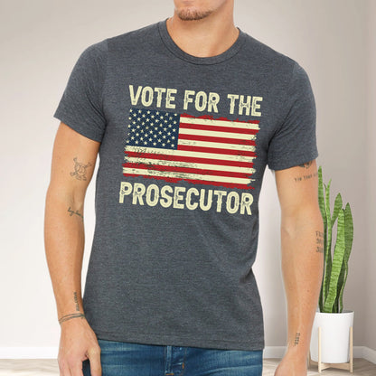 Teesdily | American Flag Patriotic Shirt, Support For The Prosecutor Tee Sweatshirt Hoodie Mug, Support Apparel Gifts, Support Tee