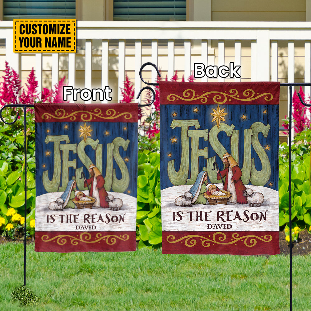 Teesdily | Customized Jesus Nativity Garden Flag, Jesus Is The Reason House Flag Christmas Decoration, Jesus Lover Gift, Xmas Gift