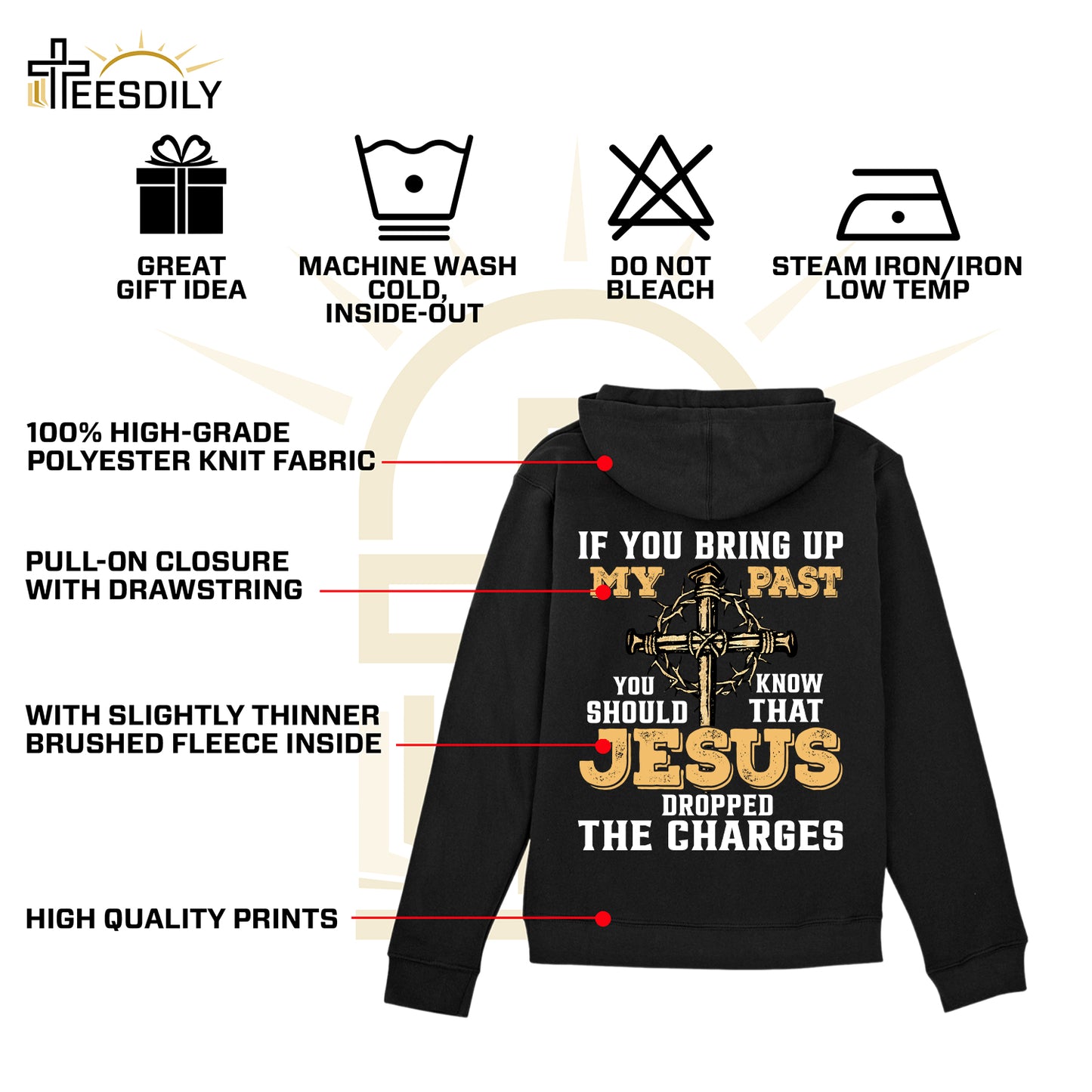 Teesdily | Jesus Cross Crown Backside Shirt, If You Bring Up My Past You Know That Jesus Dropped The Charges Sweatshirt Hoodie Mug, Jesus Lover Gift