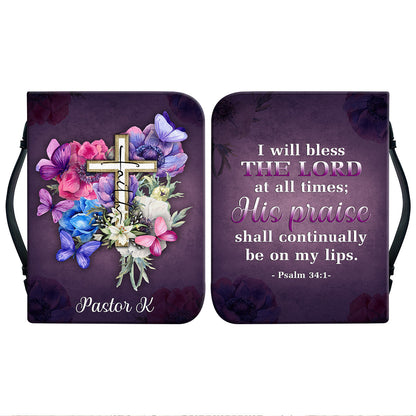 Teesdily | Custom God Faith Butterflies Bible Cover, I Will Bless The Lord At All Times Bible Bag, Women Spiritual Gifts Bible Cover With Handle