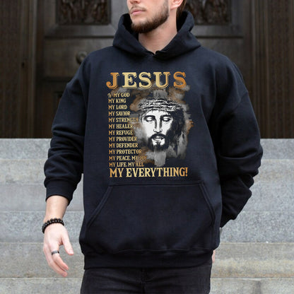 Teesdily | Jesus Portrait Graphic Shirt, Jesus My God My King My Everything Sweatshirt Hoodie Mug, Jesus Christian Short Sleeve Shirts, Religious Gifts