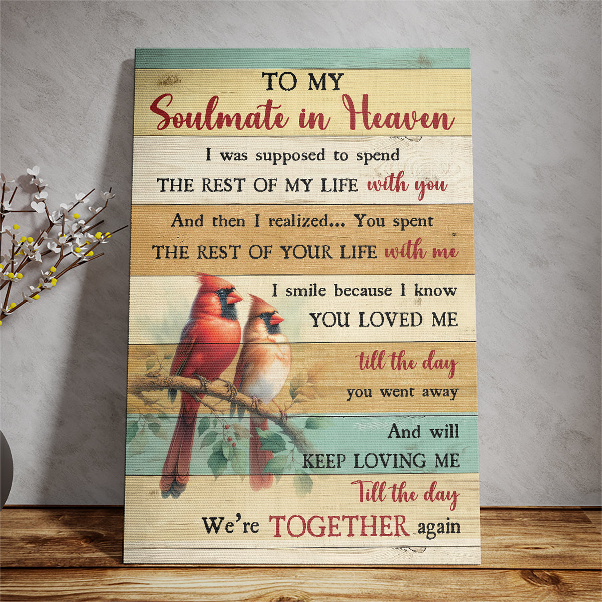 Teesdily | Cardinal To My Soulmate In Heaven Poster, Cardinal Memorial Canvas Art, Remembrance Home Decor Poster Canvas