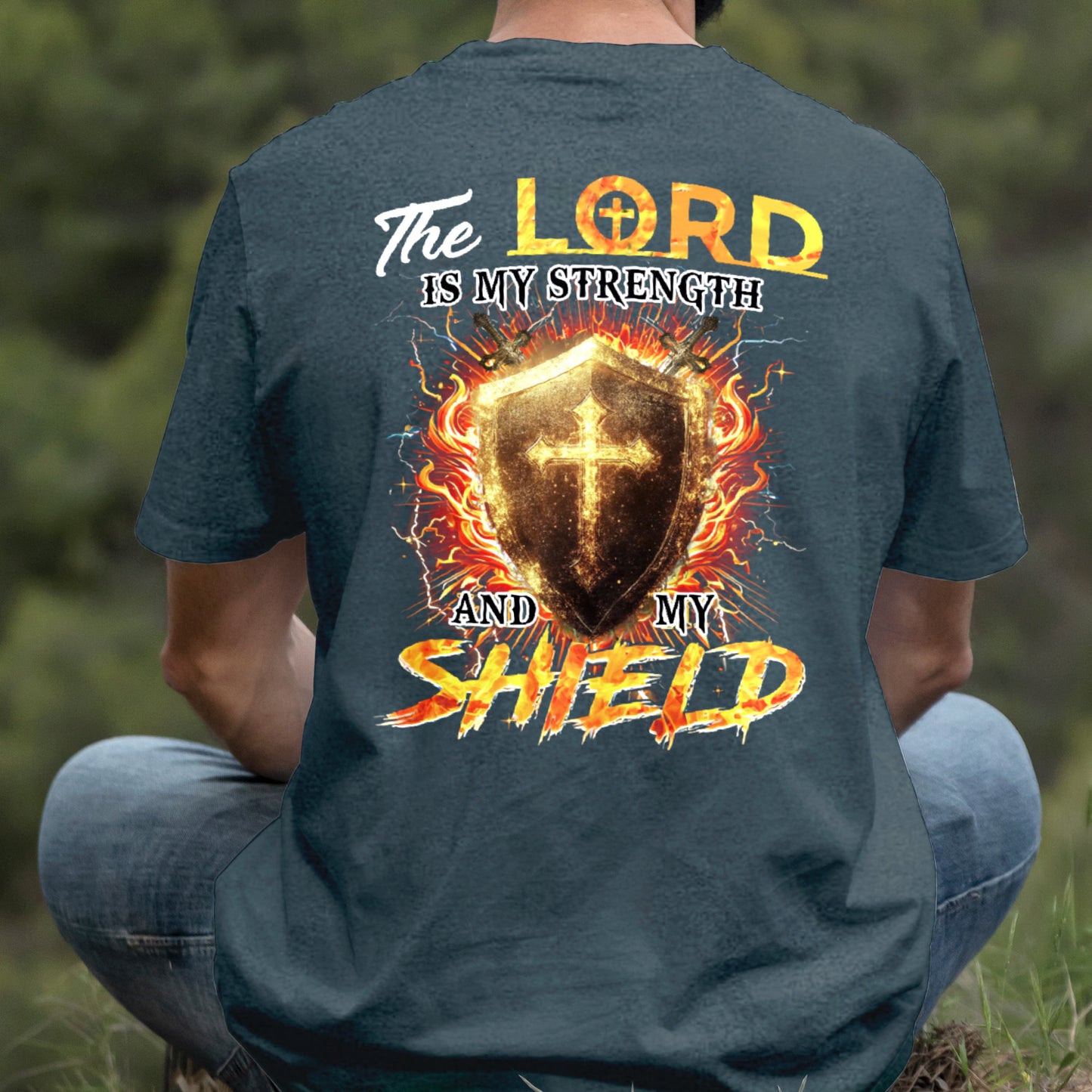 Teesdily | The Lord Is My Strength And My Shield Shirt, Jesus Christian Cross Sweatshirt, Faith God Hoodie Mug, Religious Gift Men