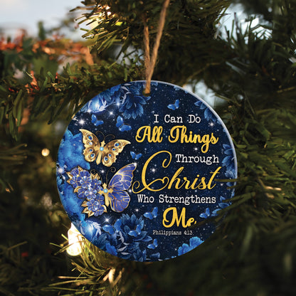 Teesdily | Jesus Butterfly Acrylic Ornament, I Can Do All Things Through Christ Ceramic Ornament, Christian Butterfly Lovers Gifts, Christmas Ornament