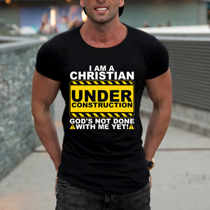 Teesdily | Jesus Christ Shirt, I Am A Christian Under Construction God's Not Done With Me Yet Tee Sweatshirt Hoodie Mug, Jesus Lovers Gifts