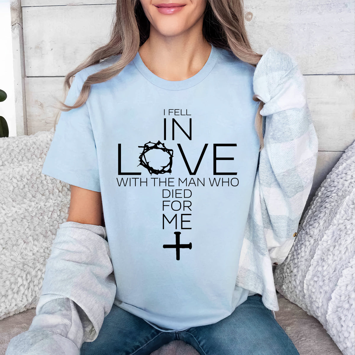 Teesdily | Jesus Cross Shirt, I Fell In Love With The Man Who Died For Me Tee Sweatshirt Hoodie Mug, Jesus Lovers Gifts, Christian Tee