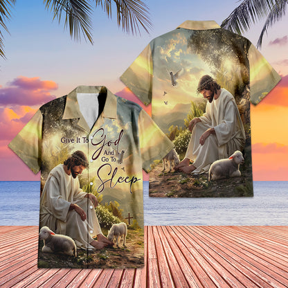 Teesdily | Jesus Cross Bird Lamb Of God Hawaiian Shirt, Give It To God And Go To Sleep Hawaii Set Outfit Summer Party Beach, Faith Religious Gifts