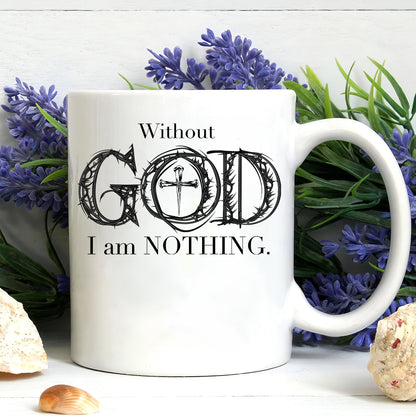 Teesdily | Jesus Cross Shirt, Without God I Am Nothing Tee Sweatshirt Hoodie Mug, Jesus Lovers Gifts, Christian Apparel, Unisex T-shirt Gifts