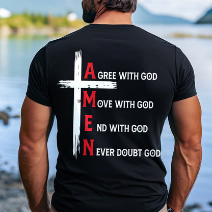 Teesdily | Jesus Cross T-shirt, Agree With God Move With God End With God Amen Tee Sweatshirt Hoodie Mug, Jesus Lovers Gifts, Christian Tee