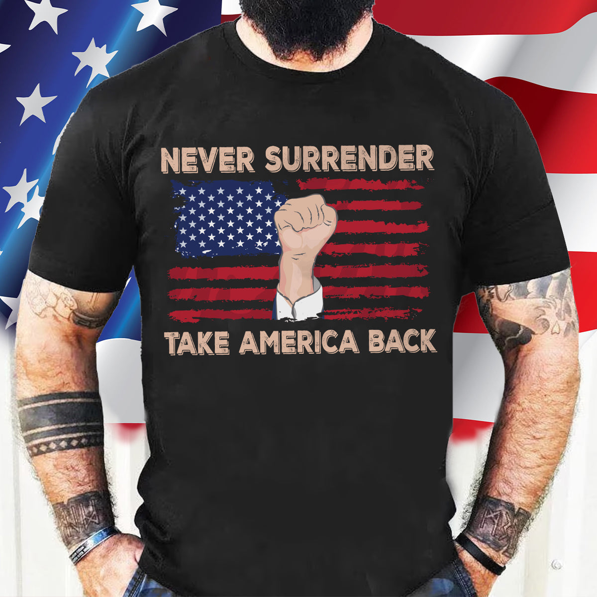 Teesdily | American Flag Shirt, Never Surrender Take America Back Tee Sweatshirt Hoodie Mug, Legend Usa 2024 Shirt, Patriotic Shirt Gift Men And Women