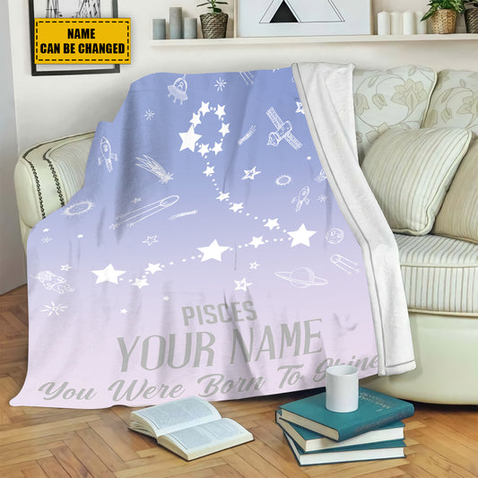 Teesdily | Pisces Customized Fleece Blanket Constellation Blanket You Were Born To Shine Fleece Personalized Name Zodiac Blankets Astrology Gifts