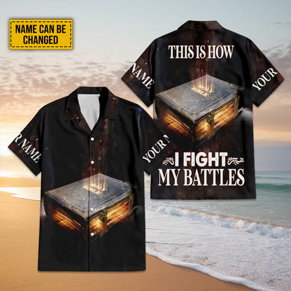 Teesdily | Personalized Jesus Bible Hawaiian Shirt, This Is How I Fight My Battles Hawaiian Set, Jesus Lovers Gifts, Christian Hawaii Summer Shirt