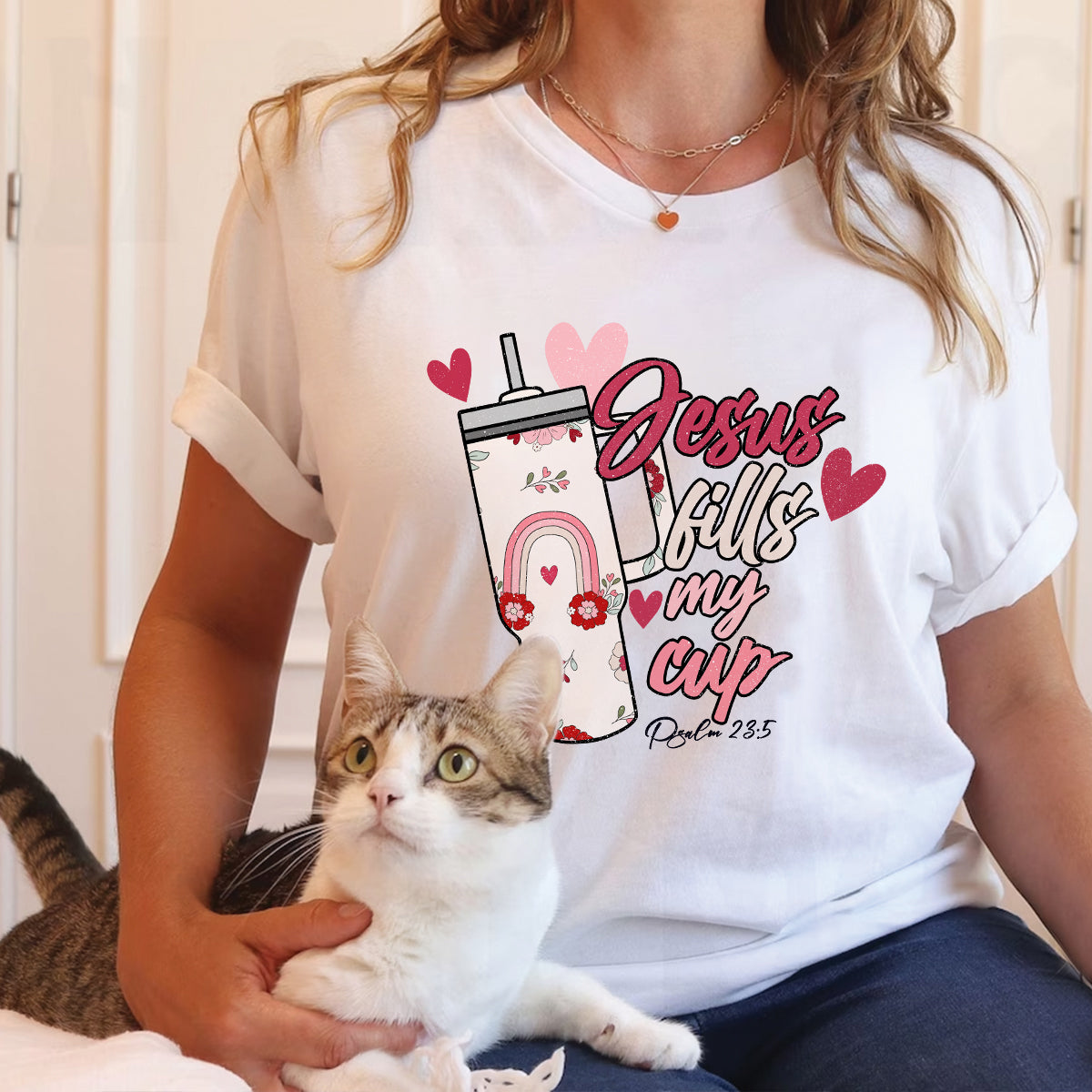 Teesdily | Jesus Valentine Day Womens Tops, Jesus Fills My Cup Sweatshirt Hoodie Mug, Valentines Short Sleeve Top, Christian Valentine Day Gifts