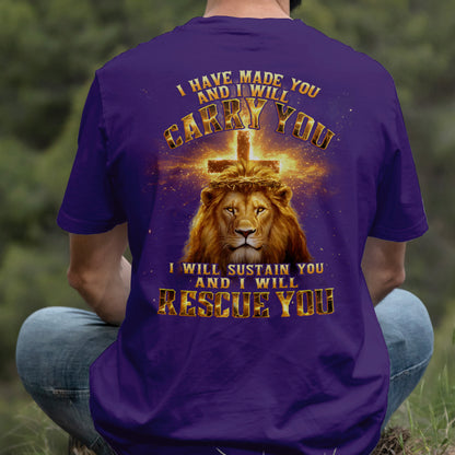 Teesdily | I Have Made You And I Will Carry You Shirt, Jesus Lion Cross Sweatshirt, I Will Rescue You Christ Hoodie Mug For Men