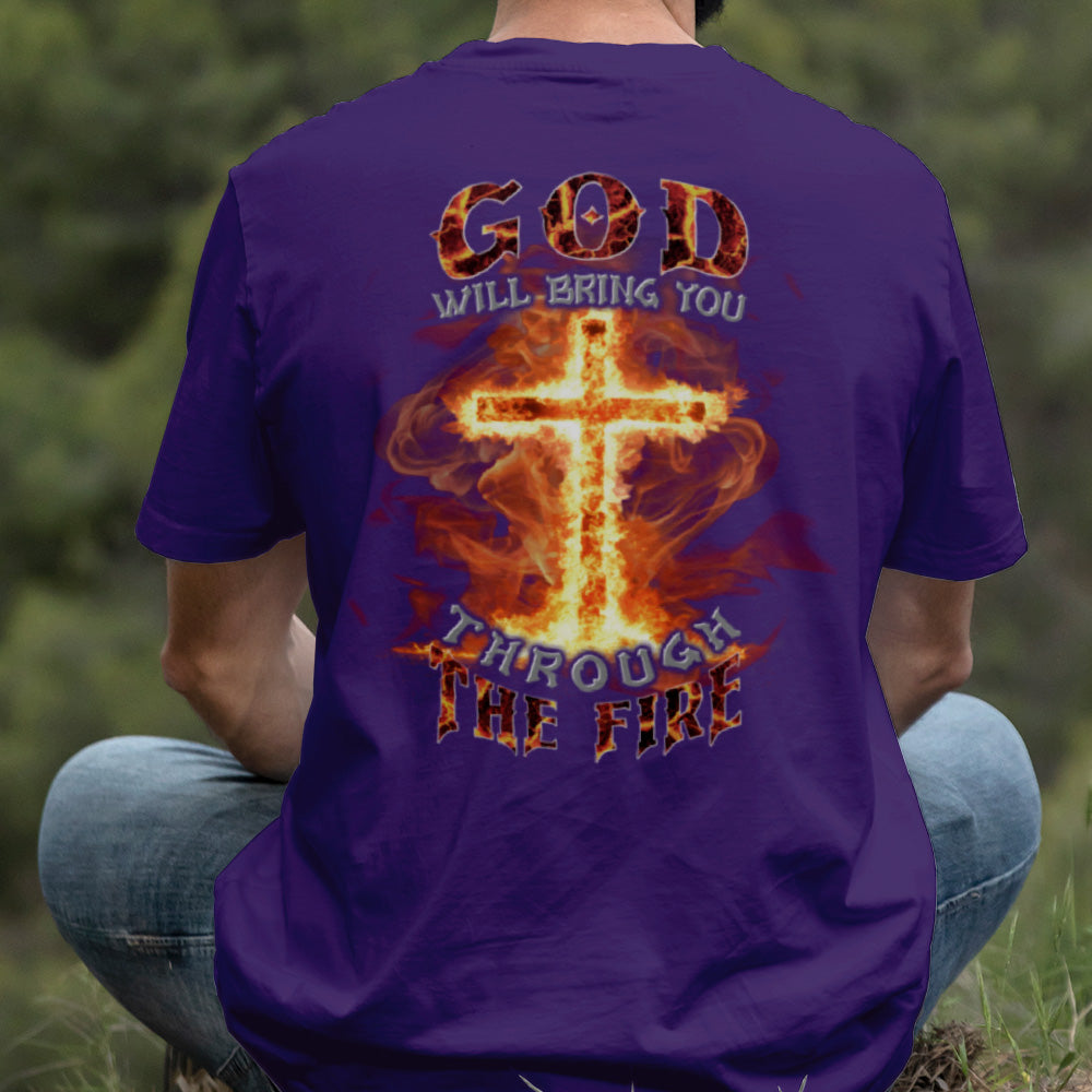 Teesdily | God Will Bring You Through The Fire Shirt, Jesus Cross Fire Sweatshirt, Christian God Hoodie Mug, Religious Gift Prayer