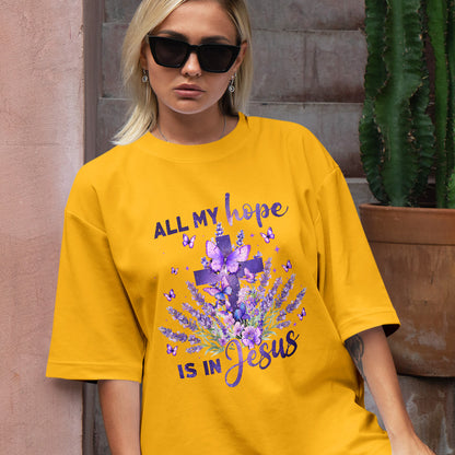 Teesdily | All My Hope Is In Jesus Shirt, Cross Lavender Sweatshirt, Jesus Butterfly Floral Hoodie Mug, Religious Gift For Mom