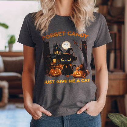 Teesdily | Halloween Cute Cat Shirt, Forget Candy Just Give Me A Cat Tee Sweatshirt Hoodie Mug, Halloween Cat Lovers Gifts, Cat Halloween Moon Shirt