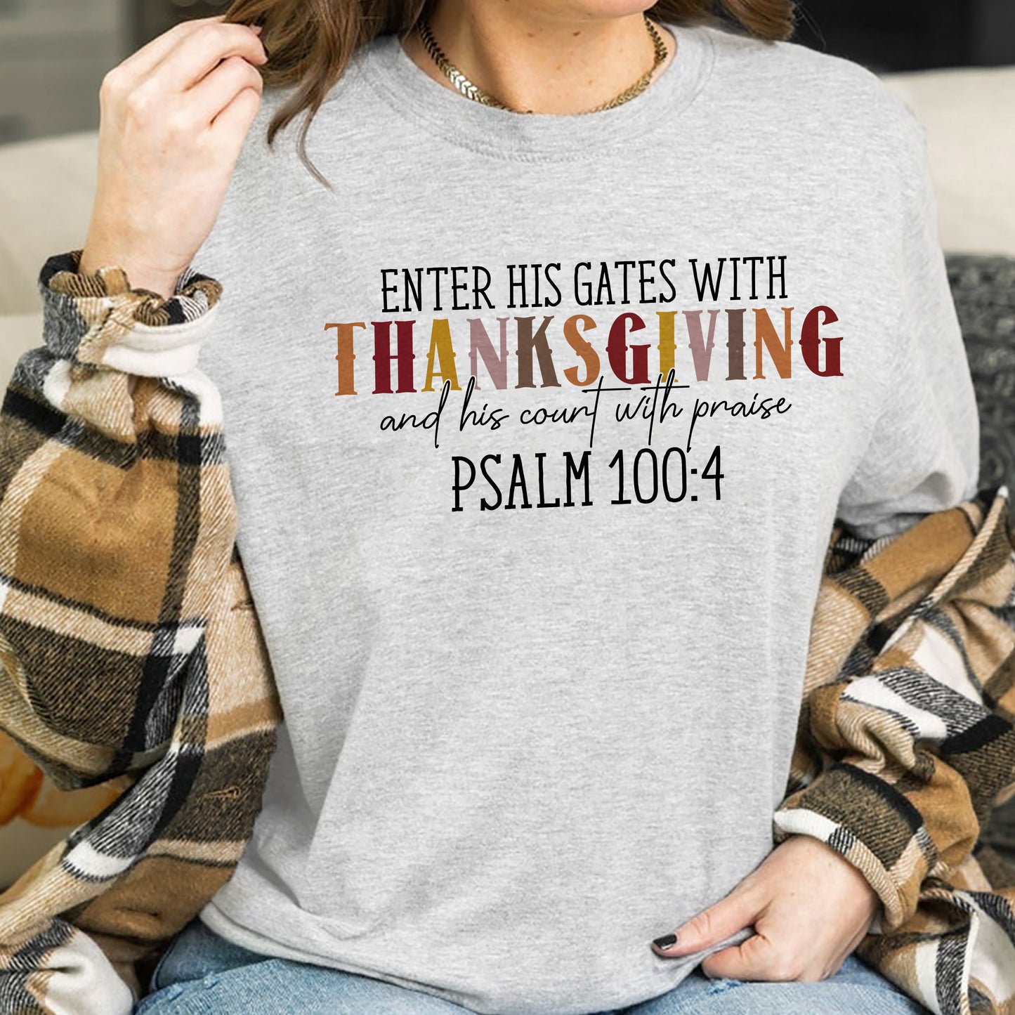 Teesdily | Jesus Thanksgiving Shirt, Enter His Gates With Thanksgiving Tee Sweatshirt Hoodie Mug, Christ Thanksgiving Gift