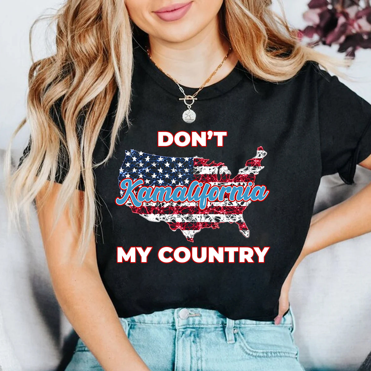 Teesdily | Patriotic T-shirt, Don't Kamalifornia My Country Tee Sweatshirt Hoodie Mug, Patriotism Gift, American Apparel, USA Shirt