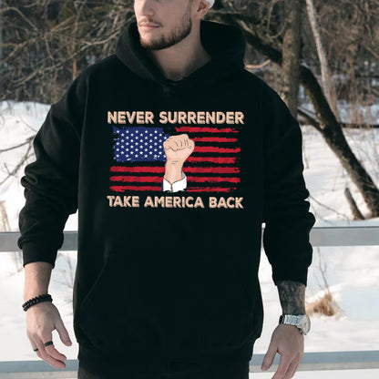 Teesdily | American Flag Shirt, Never Surrender Take America Back Tee Sweatshirt Hoodie Mug, Legend Usa 2024 Shirt, Patriotic Shirt Gift Men And Women