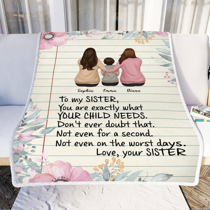 Teesdily | Personalized To My Little Sister Floral Fleece Blanket You Are Exactly What Your Child Needs Sherpa Blanket Gift For Auntie Mothers Day