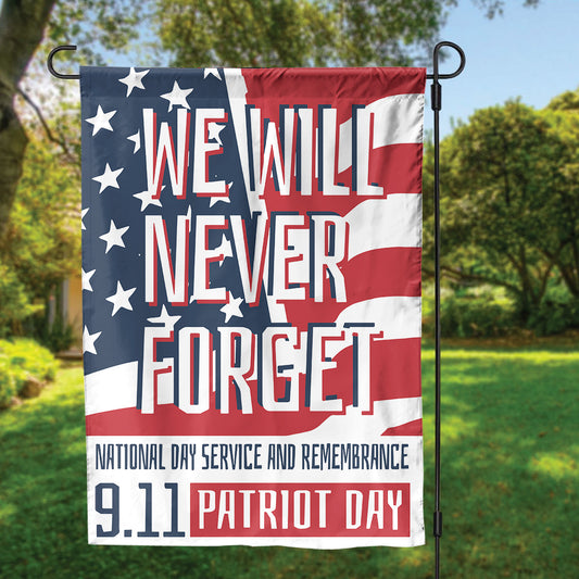 Teesdily | 911 Patriot Day House Flag, We Will Never Forget September 11 Garden Yard Flag, Patriotic Holiday Flag