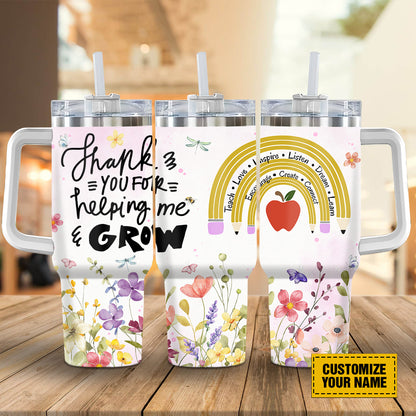 Teesdily | Teacher Rainbow Customized 40oz Tumbler, Thank You For Helping Me Grow Insulated Tumbler, Teacher Floral Water Tumbler, Teacher Custom Gift