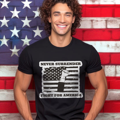 Teesdily | American Flag Shirt, Never Surrender Fight For America Sweatshirt Hoodie Mug, Legend USA 2024 Shirt, 45 47 Patriotic Shirt Gift Men