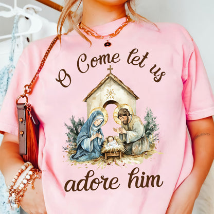 Teesdily | Nativity Scene Shirt, O Come Let Us Adore Him Shirt, Christmas Jesus Nativity Sweatshirt, Christian Birth Religious Hoodie Mug, Xmas Gift