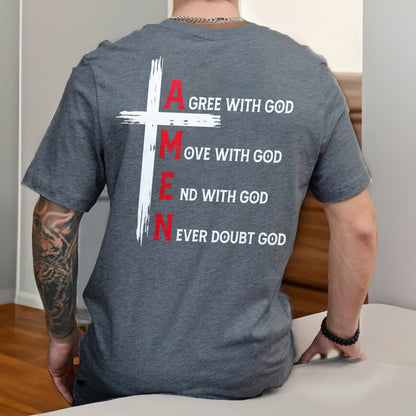 Teesdily | Jesus Cross T-shirt, Agree With God Move With God End With God Amen Tee Sweatshirt Hoodie Mug, Jesus Lovers Gifts, Christian Tee