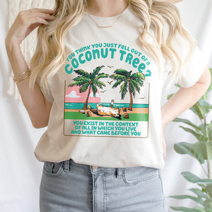 Teesdily | Funny Cat Coconut Tree Shirt, You Think You Just Fell Out Of A Coconut Tree Hoodie, Childless Cat Lady Sweatshirt Mug, Comma La Women Gift