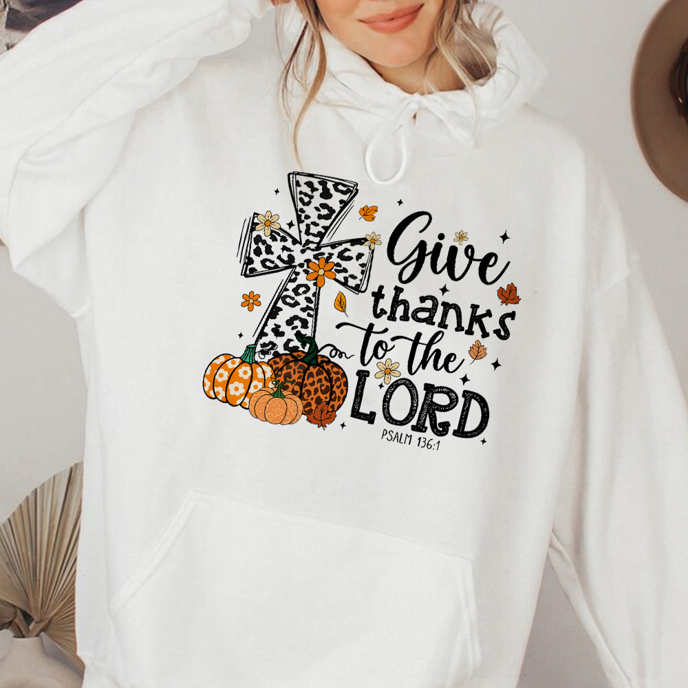 Teesdily | Jesus Thanksgiving Shirt, Give Thanks To The Lord Tee Sweatshirt Hoodie Mug, Jesus Lover Gift, Thanksgiving Gift