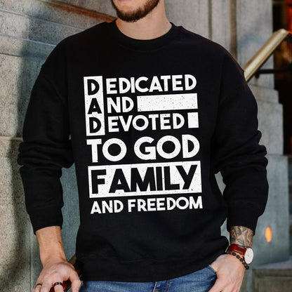 Teesdily | Dedicated And Devoted For God Family And Freedom Jesus Shirt, Dad Shirt, Father's Day Gift, Dad Jesus Shirt Sweatshirt Hoodie Mug