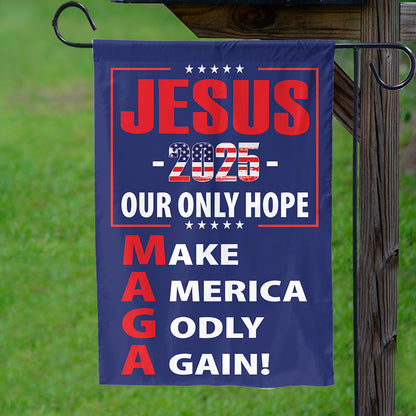 Teesdily | American Flag Jesus Christ House Flag, Jesus 2024 Our Only Hope Make America Godly Again Garden Flag, Patriotic Flag, Outdoor Decor Gifts