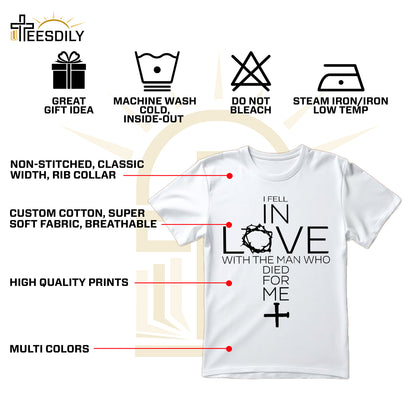 Teesdily | Jesus Cross Shirt, I Fell In Love With The Man Who Died For Me Tee Sweatshirt Hoodie Mug, Jesus Lovers Gifts, Christian Tee