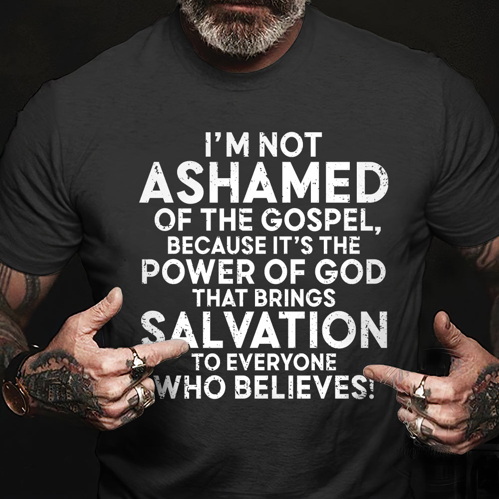 Teesdily | Jesus Shirt, I'm Not Ashamed Of The Gospel Tee Sweatshirt Hoodie Mug, Jesus Lover Gift, Unisex Tee, Christmas Gift