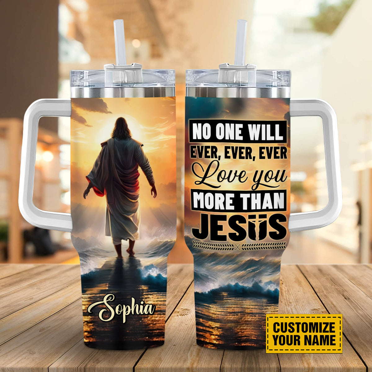 Teesdily | Customized Jesus Christ Insulated Tumbler No One Will Ever Ever Love You More Than Jesus 40oz Tumbler Jesus Believer Gifts