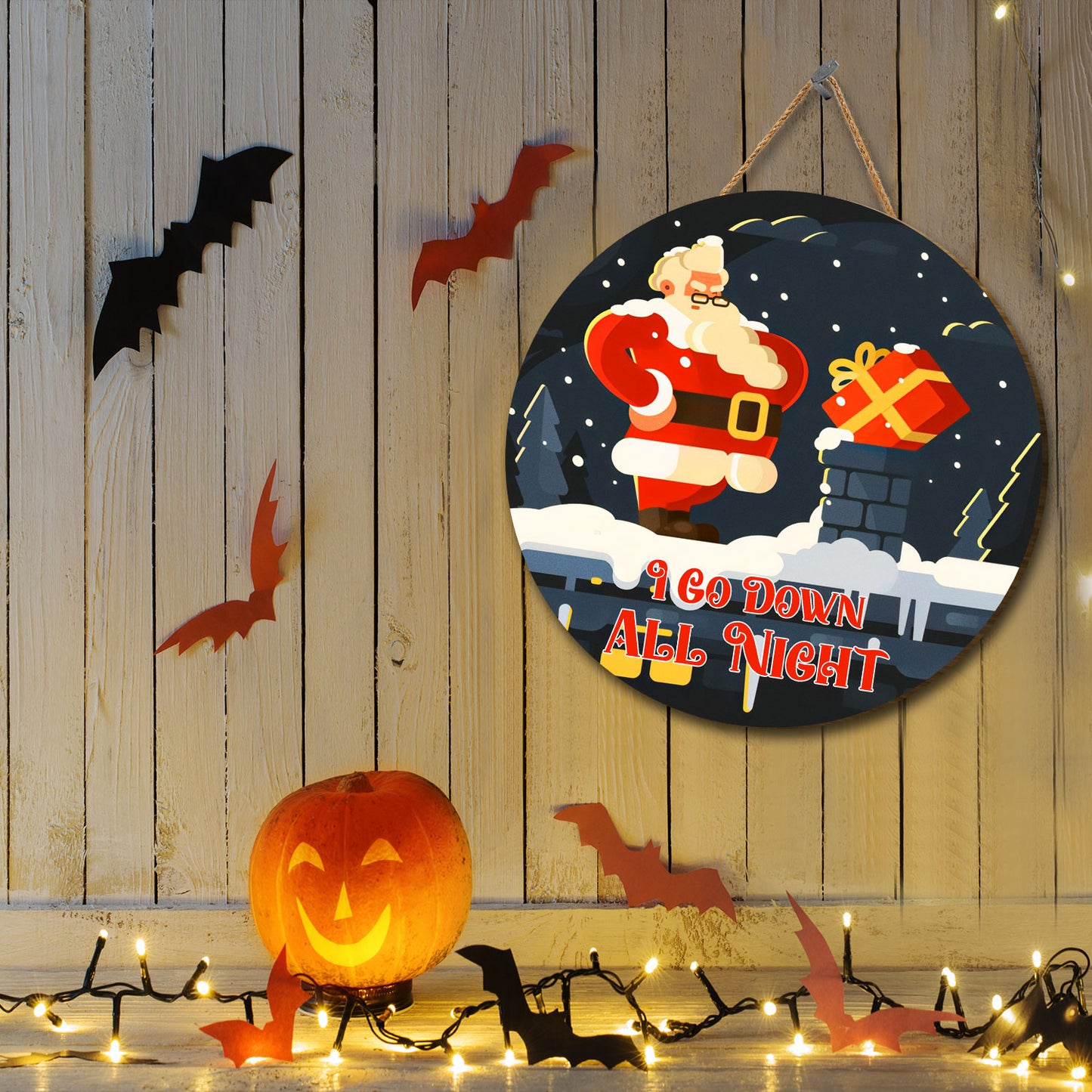 Teesdily | Santa Claus Rooftop Round Wood Sign I Go Down All Night Christmas Wood Sign Home Decor House Warming Gift