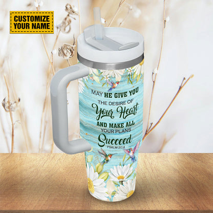 Teesdily | Customized Jesus Hummingbird Tumbler, May He Give You The Desire Of Your Heart Travel Tumbler, God Faith Believers Gifts, Daughter Gifts