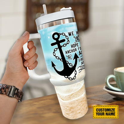 Teesdily | Jesus Anchor Customized 40oz Tumbler, We Have This Hope As An Anchor Insulated Tumbler, Beach Theme Summer Water Tumbler, Christian Gifts