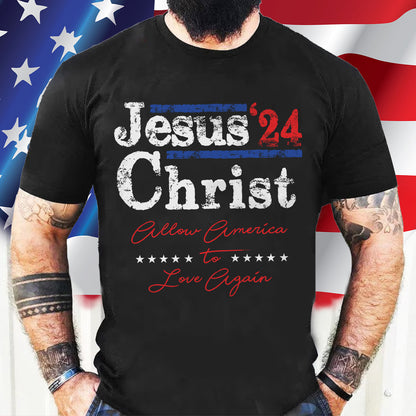 Teesdily | Jesus Christ Allow America To Love Again Jesus Shirt, Patriotism Men's Shirt, Independence American Sweatshirt Hoodie Mug, Christian Gifts