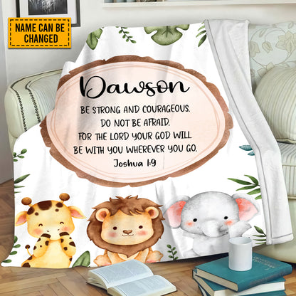 Teesdily | Bible Verse Baby Blanket, Customized Safari Blanket, Be Strong And Courageous Scripture Blanket, Religious Baby Gift, Baby Shower Gifts