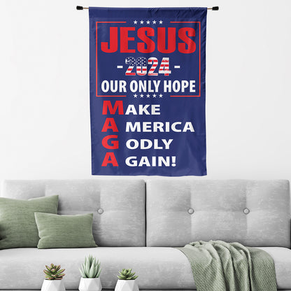 Teesdily | American Flag Jesus Christ House Flag, Jesus 2024 Our Only Hope Make America Godly Again Garden Flag, Patriotic Flag, Outdoor Decor Gifts