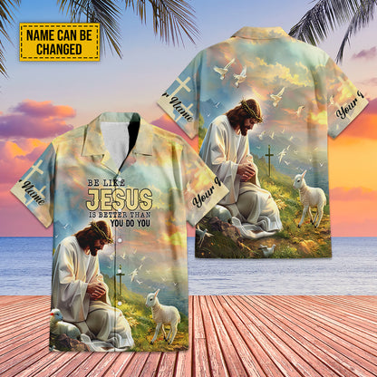 Teesdily | Customized Lamb Of God Hawaiian Shirt, Be Like Jesus Is Better Than You Do Hawaii Shirt, Christ Cross Bird Hawaii Set Aloha Beach Gifts