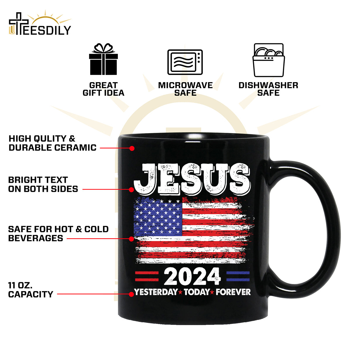 Teesdily | Jesus American Flag Shirt, Jesus 2024 Yesterday Today Forever Tee Sweatshirt Hoodie Mug, Christian American Patriotism Gifts