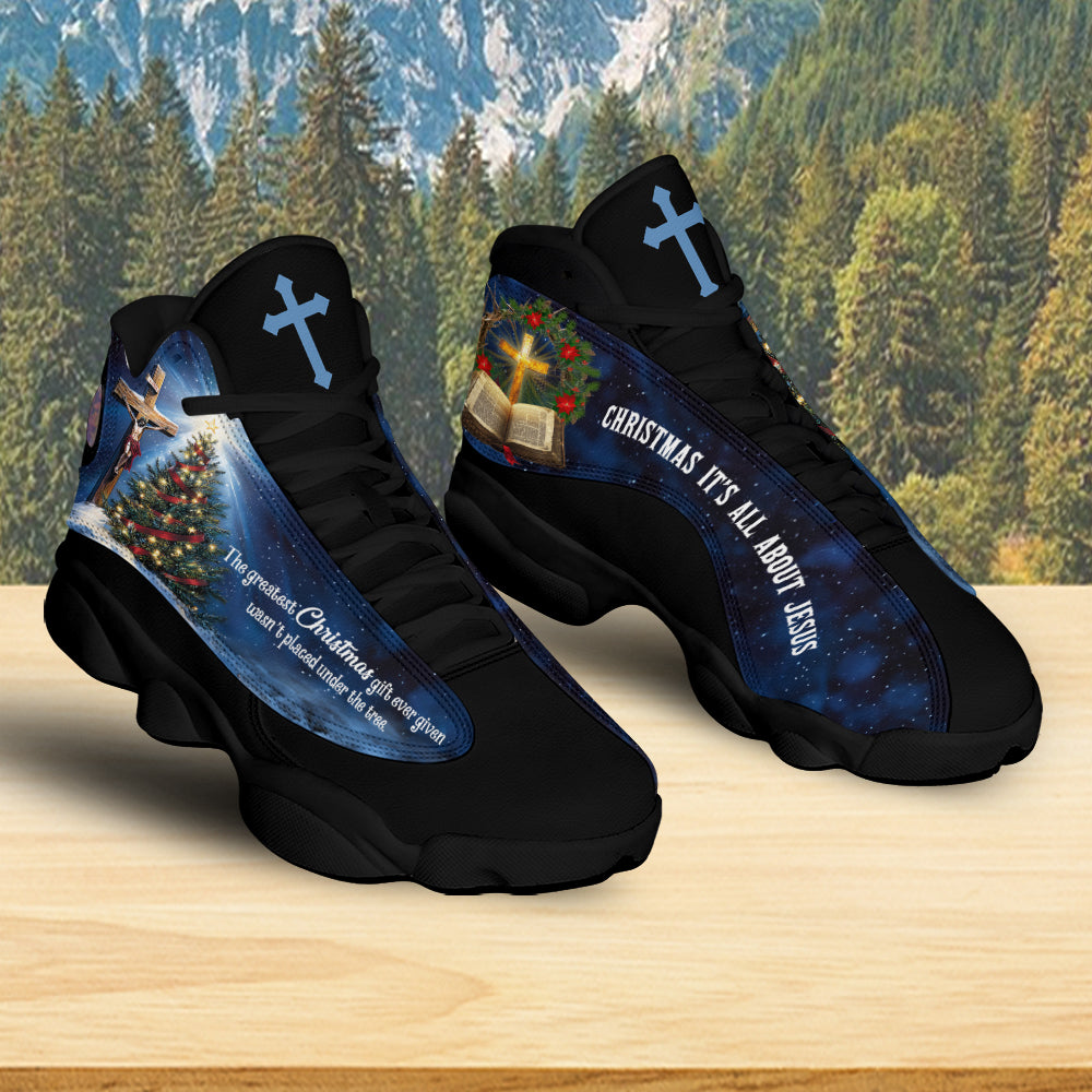 Teesdily | Jesus Christ The Greatest Gift Basketball Shoes, Christmas It's All About Jesus Cross Religious Sport Shoes, Xmas Gift